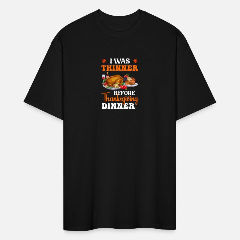 I Was Thinner Before Thanksgiving Dinner
