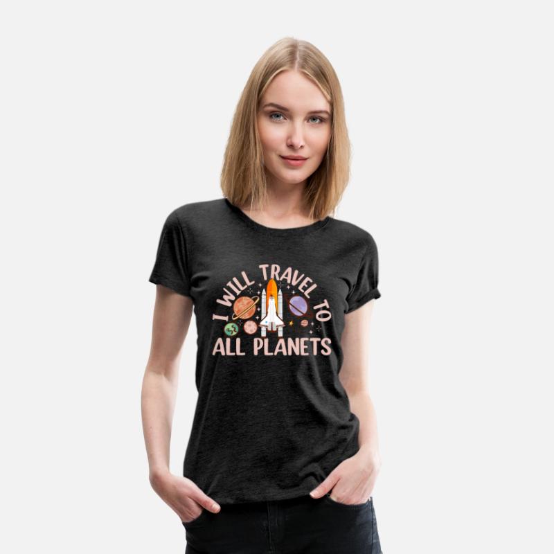 I Will Travel To All Planets - Space Flight Space