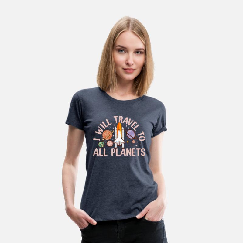 I Will Travel To All Planets - Space Flight Space