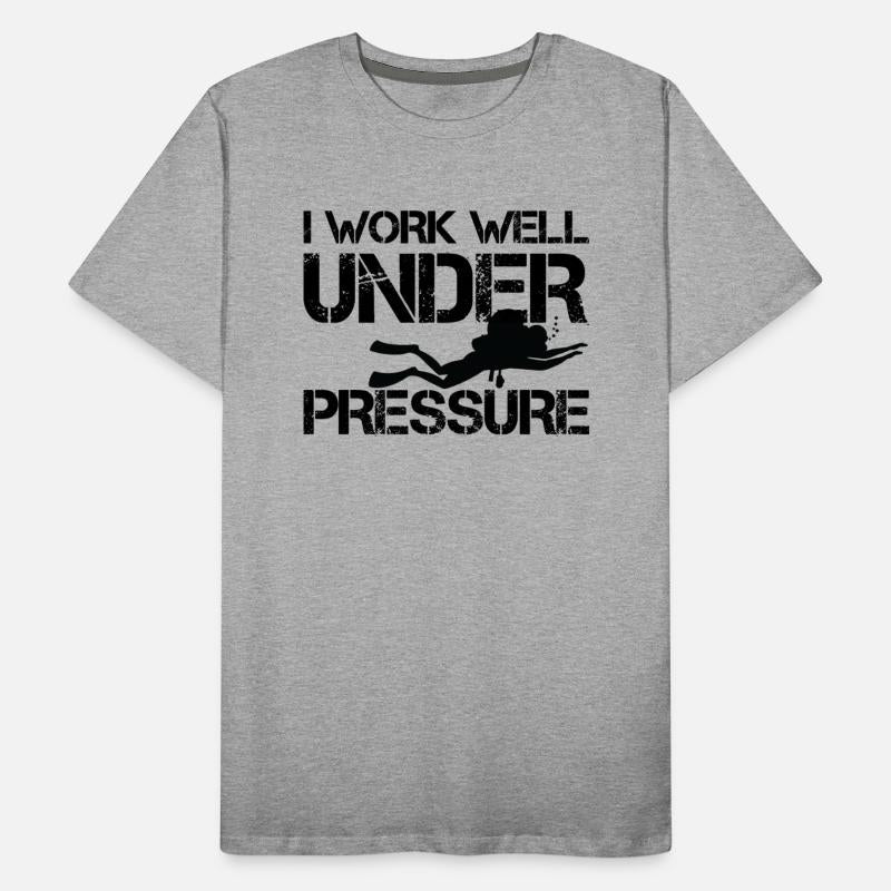I Work Well Under Pressure- Diving (Black)