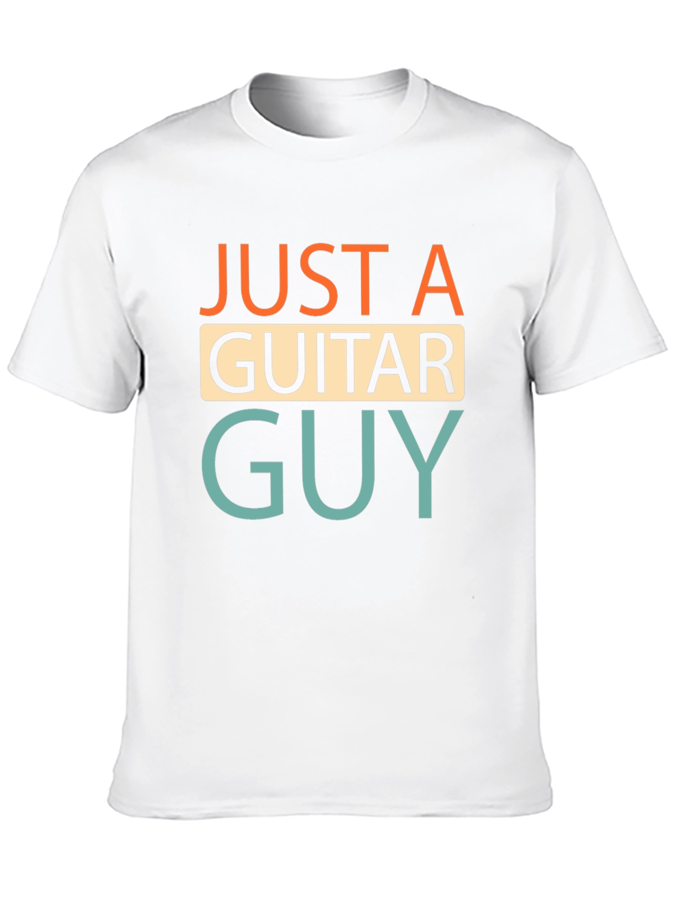 Just A Guitar Guy T-Shirt | Music Lover Tee