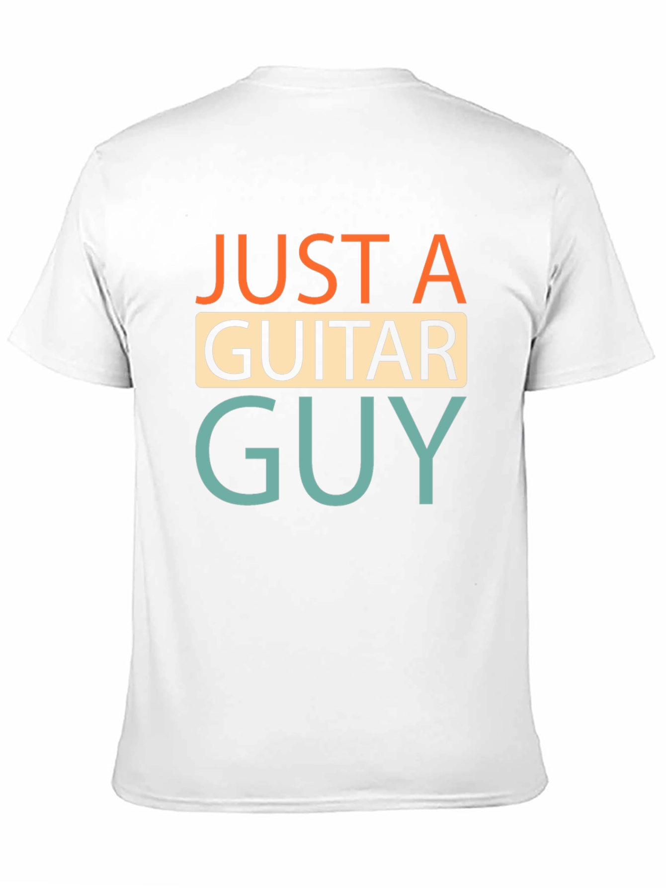 Just A Guitar Guy T-Shirt | Music Lover Tee
