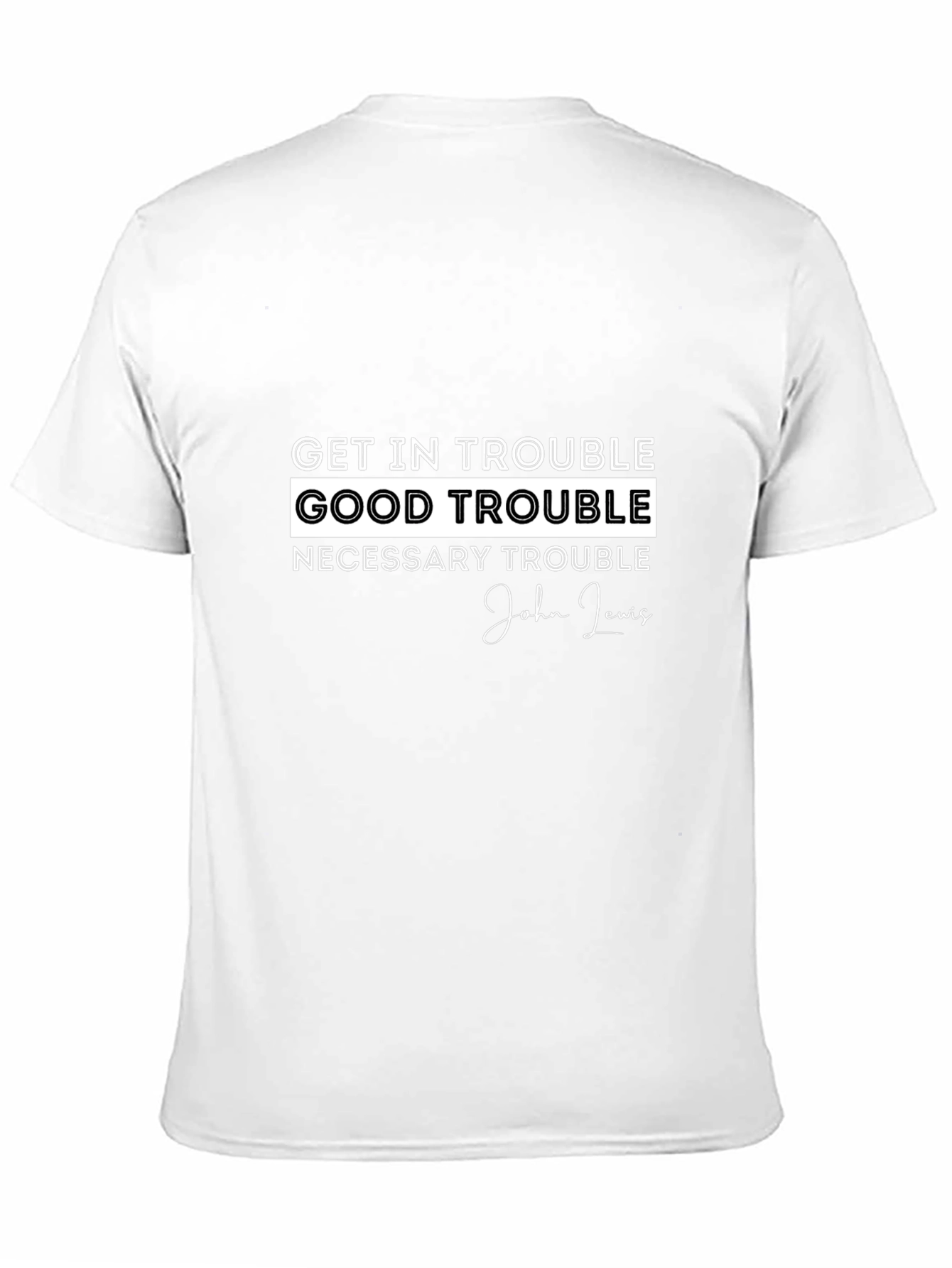 Get in Trouble Good Trouble T-Shirt
