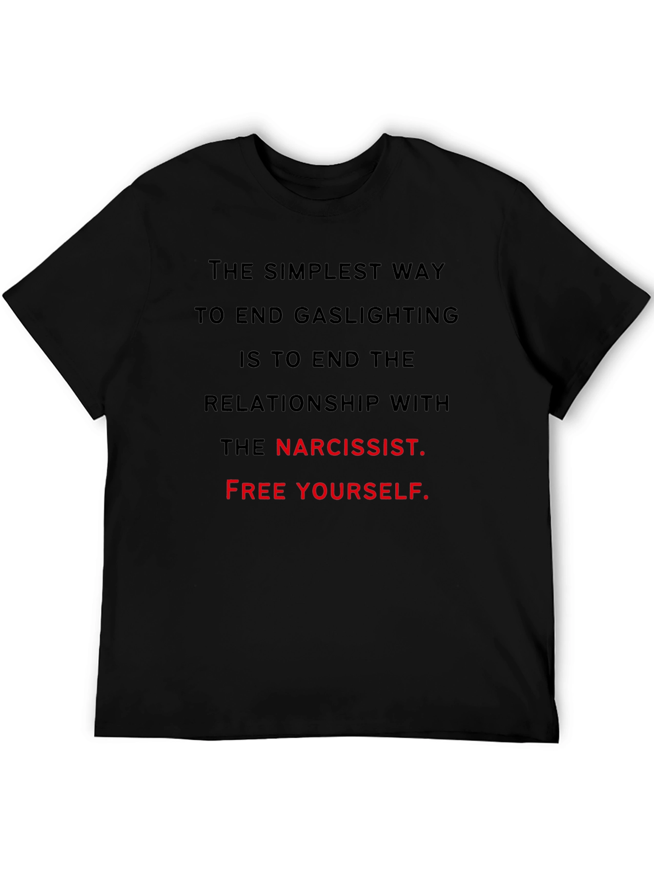 End Gaslighting Narcissist T-Shirt