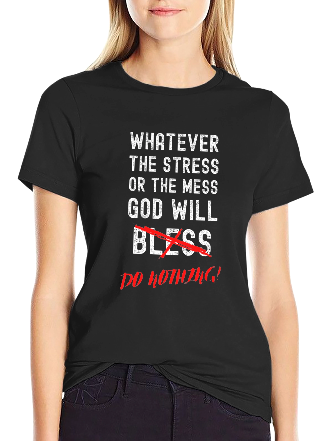 Whatever the Stress Graphic Tee