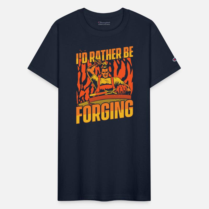 I'd Rather Be Forging Forging Anvil Hobby Legend