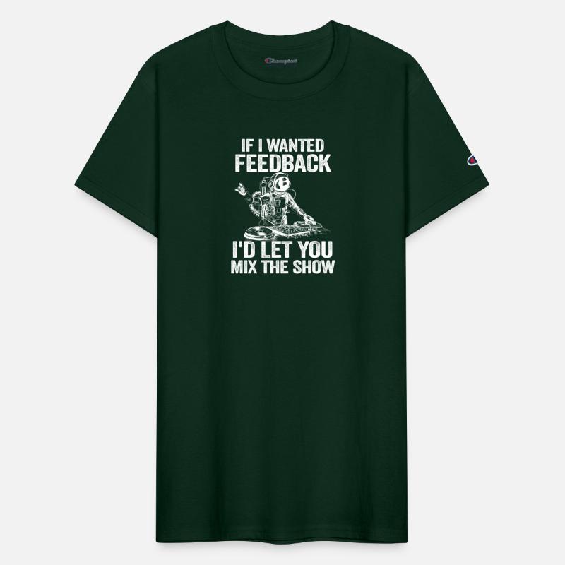 If I Wanted Feedback Sound Engineer