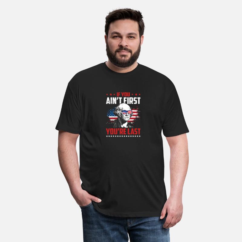 If You Aint First Youre LastT Shirt