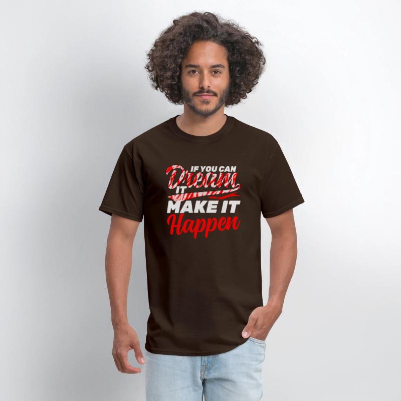 If you can Dream it Make it Happen Quotes
