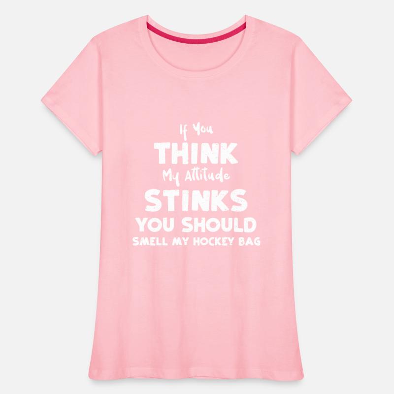 If You Think My Attitude Stinks...