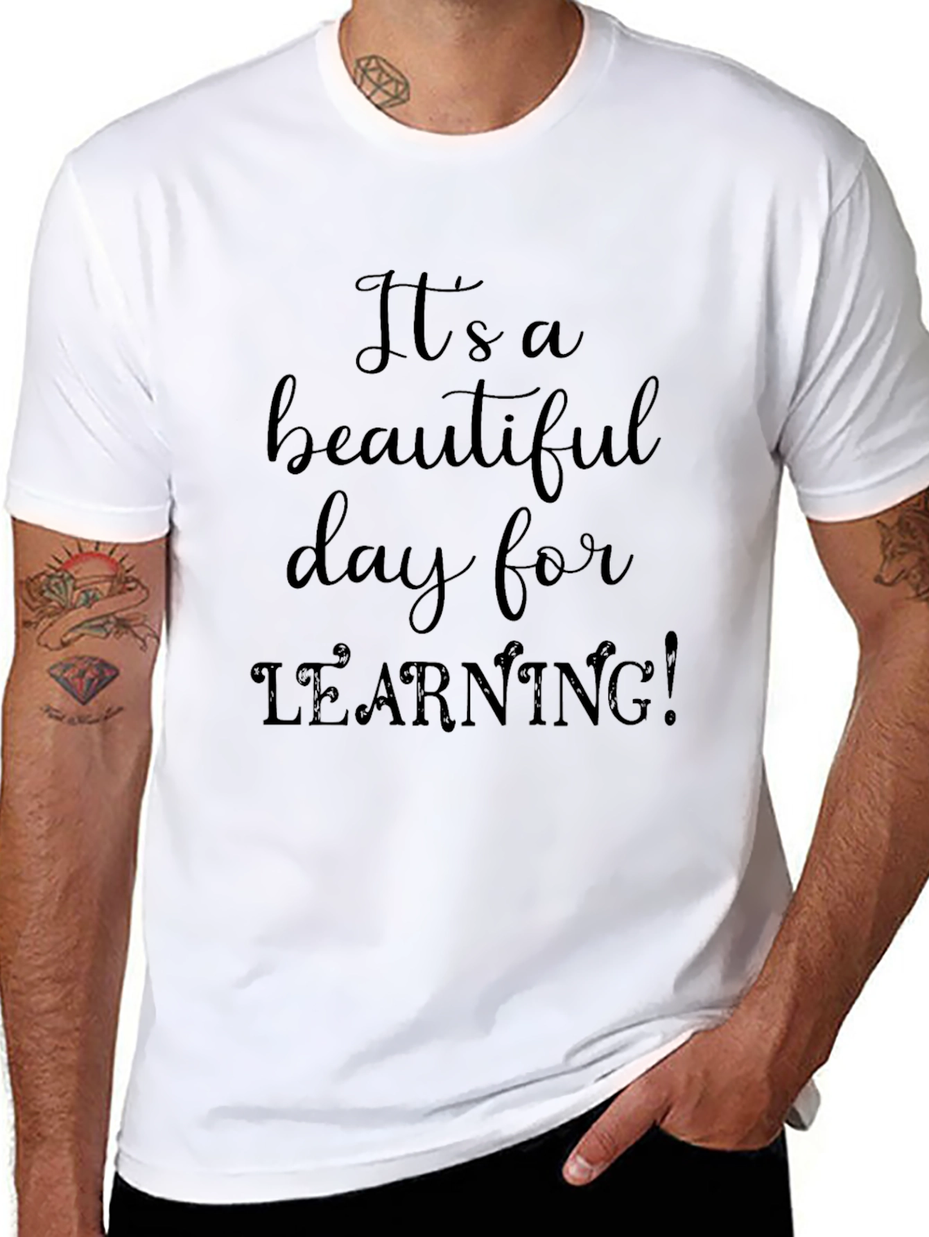 Its a Beautiful Day for Learning! Teacher T-Shirt