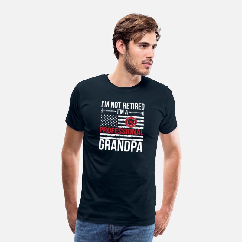 I'M A Retired Firefighter Grandpa Fire