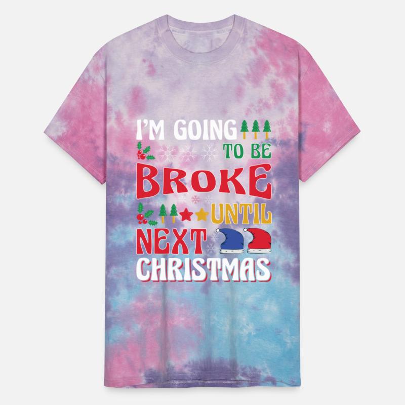 I'm Going To Be Broke Until Next Christmas