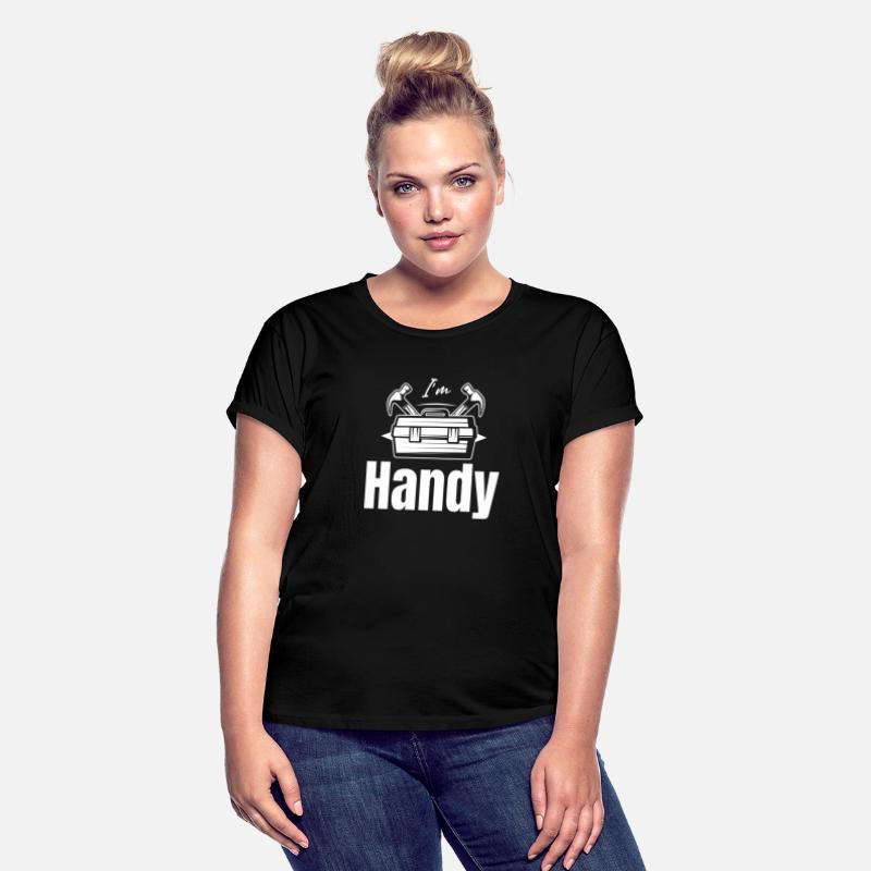 I'm Handy Funny Handyman Contractor Roofing
