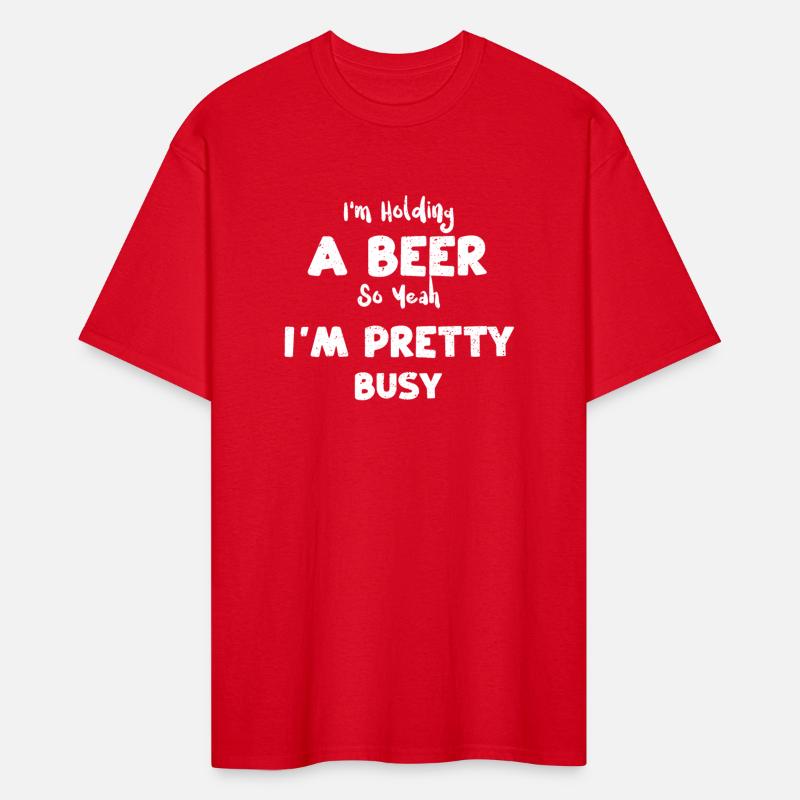 I'm Holding A Beer So Yeah I'm P...