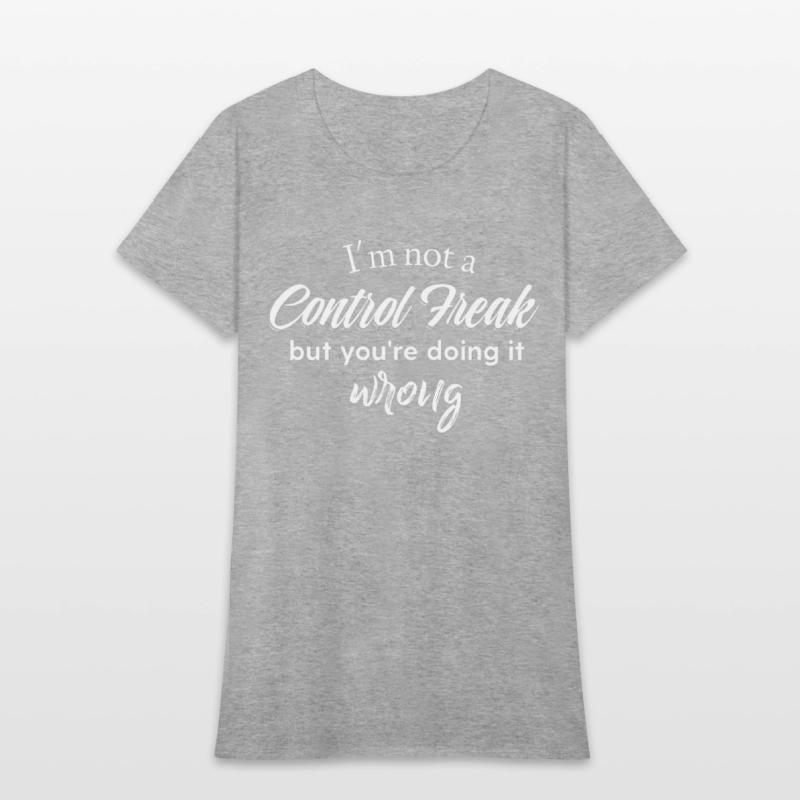 I'm Not A Control Freak But You're Doing It Wrong
