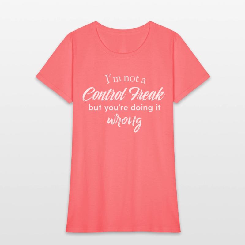 I'm Not A Control Freak But You're Doing It Wrong