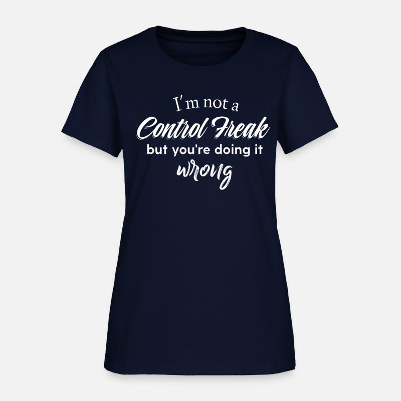 I'm Not A Control Freak But You're Doing It Wrong