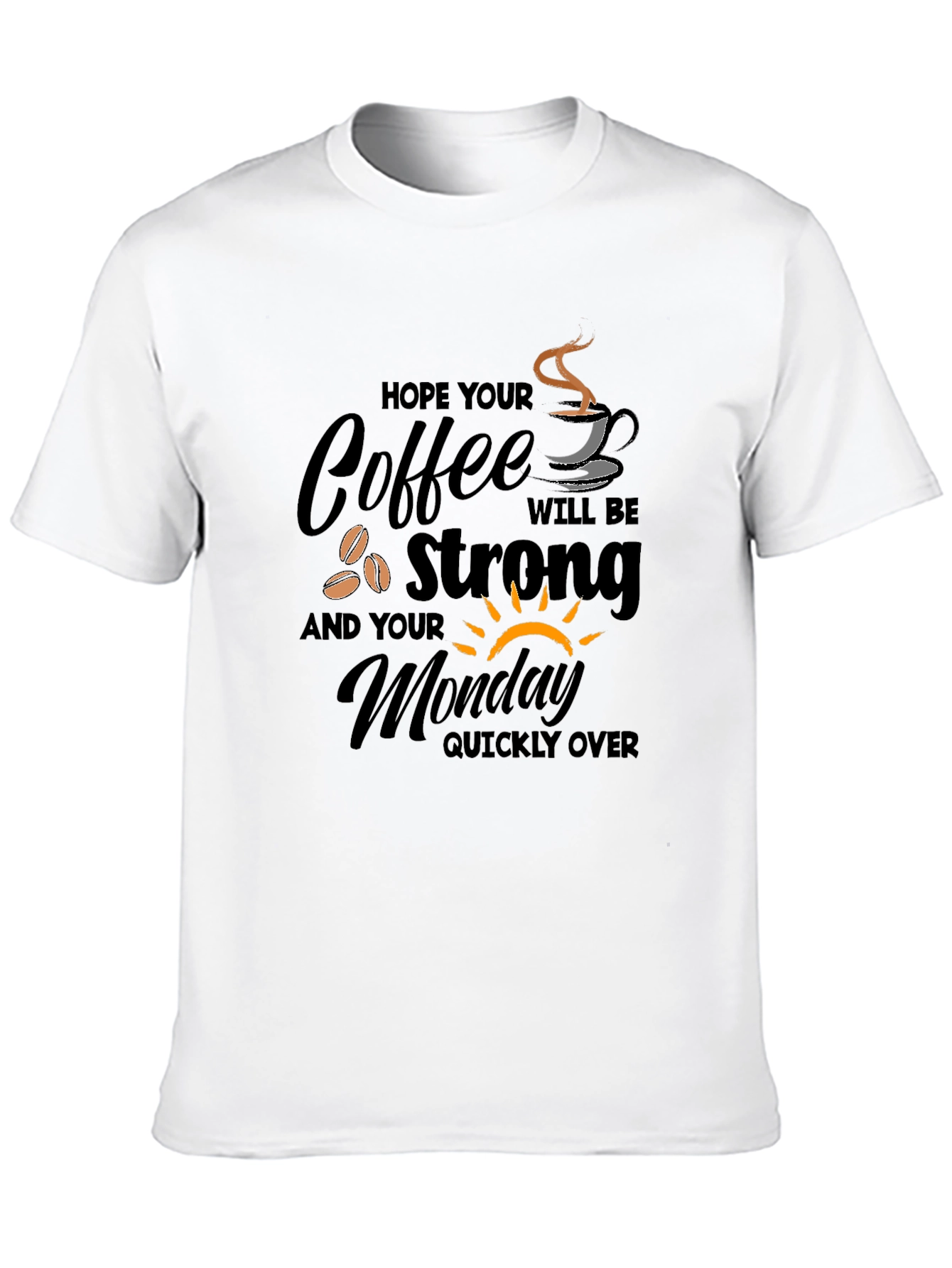 Coffee Monday Graphic T-Shirt - Strong Coffee Lover Gift