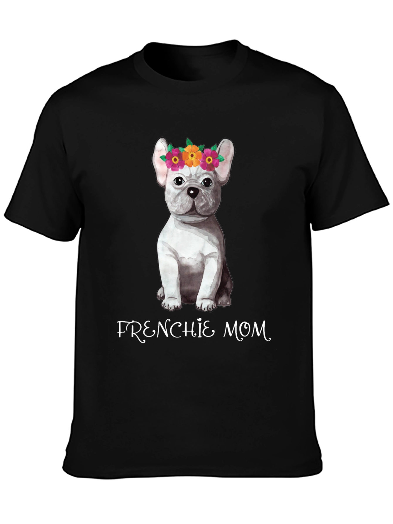 Frenchie Mom Dog T-Shirt - Black