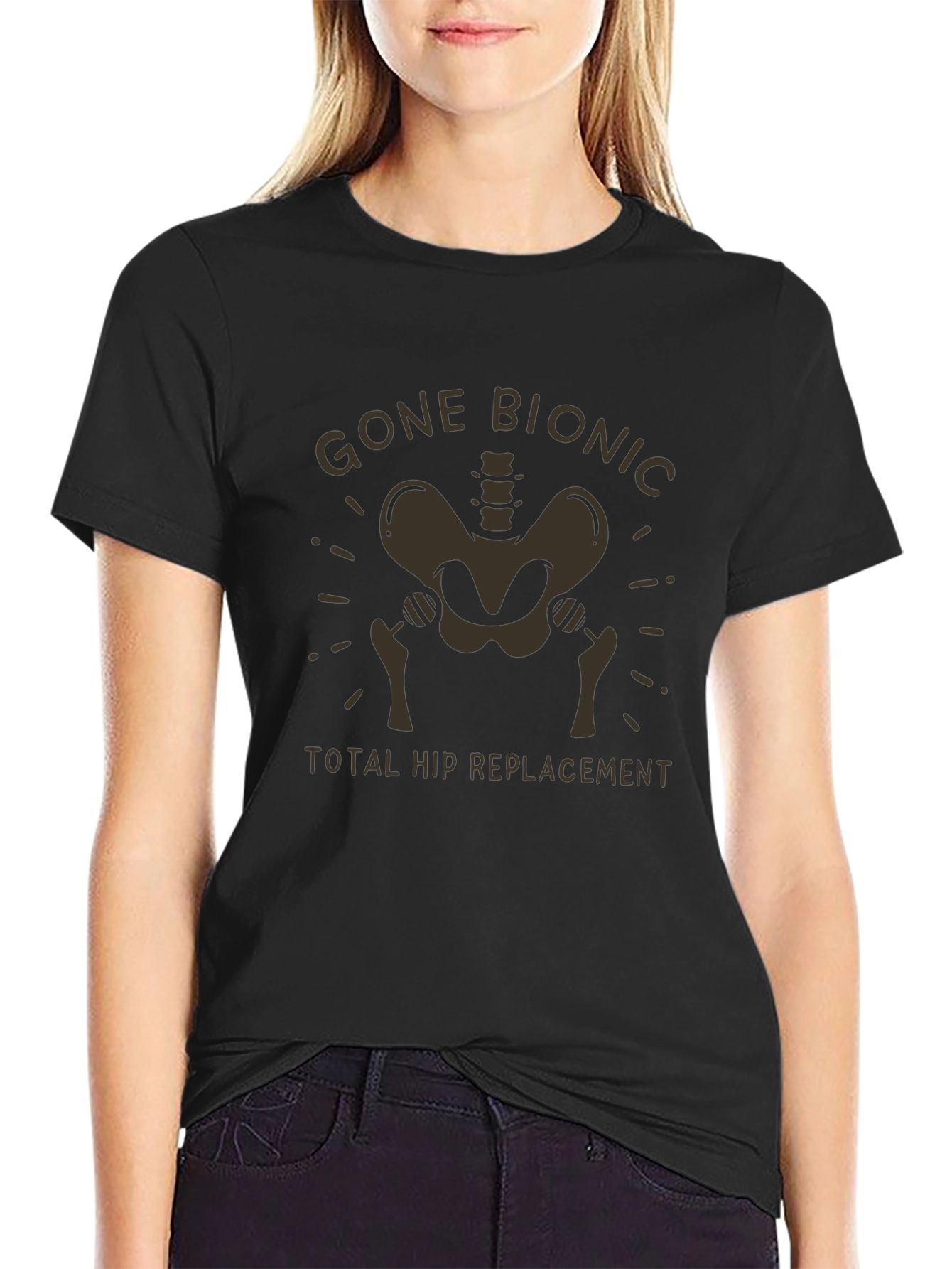 Gone Bionic Hip Replacement T-Shirt