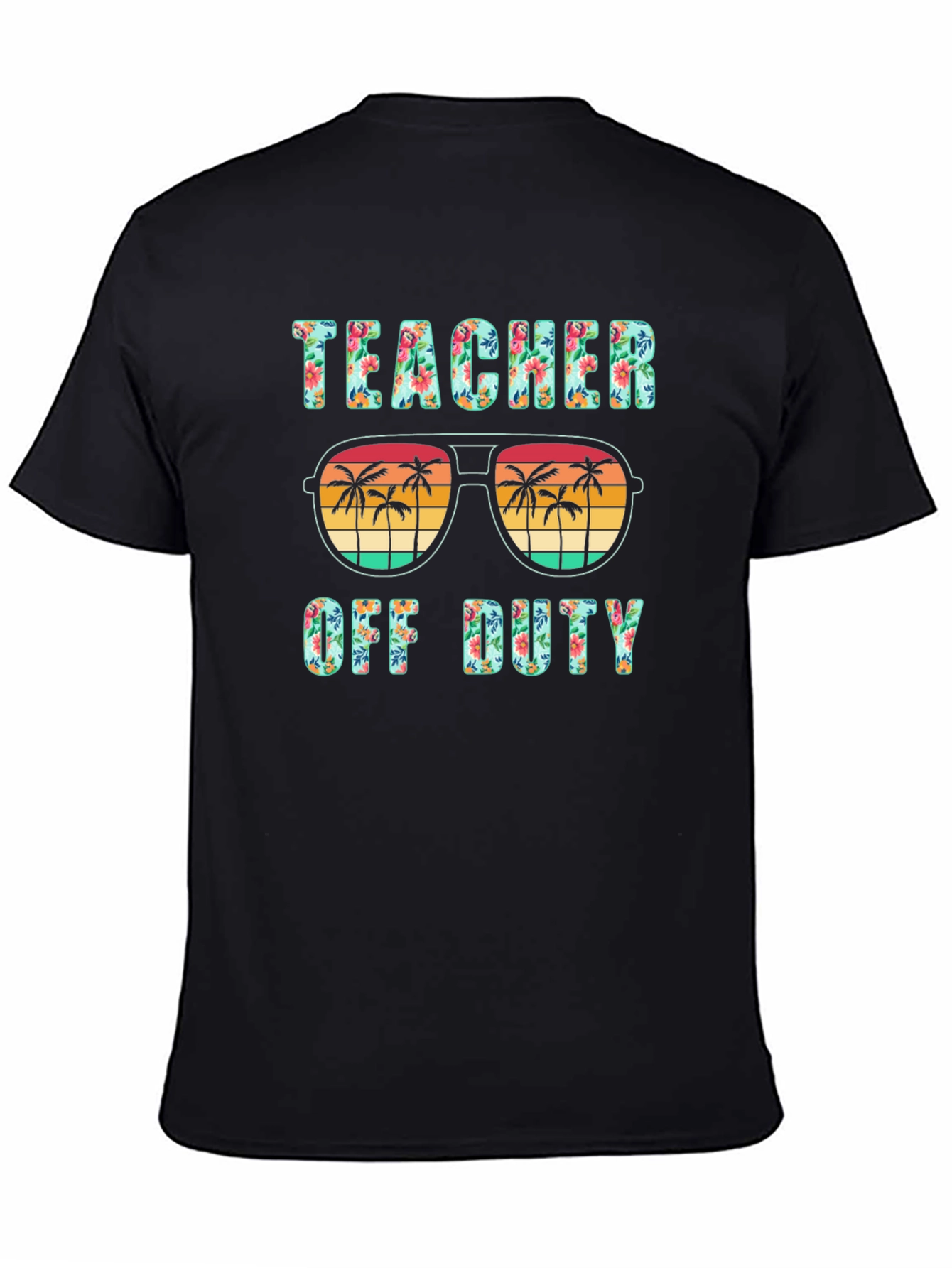 Teacher Off Duty Graphic T-Shirt - Summer Vacation