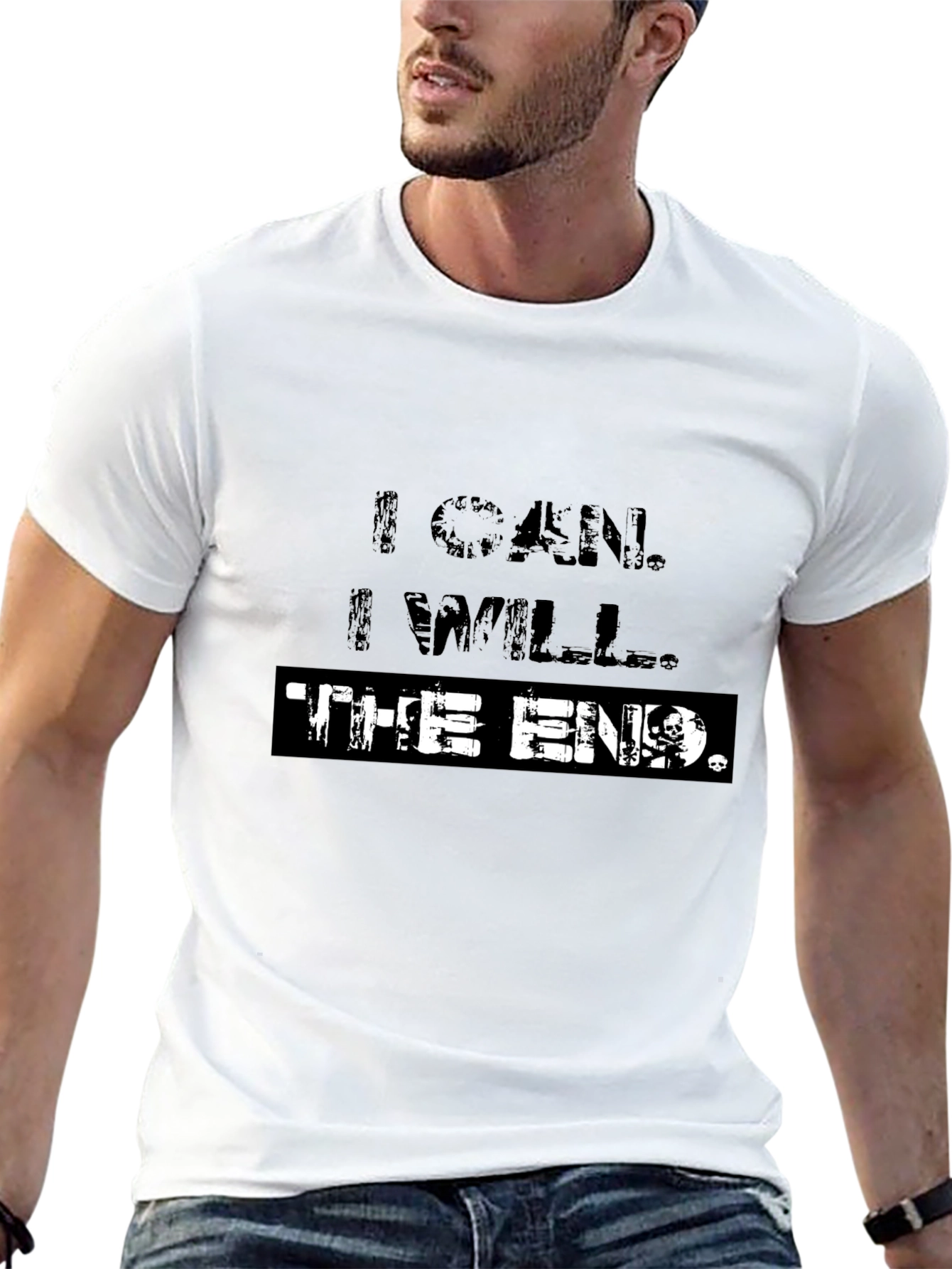 I Can I Will The End Graphic T-Shirt