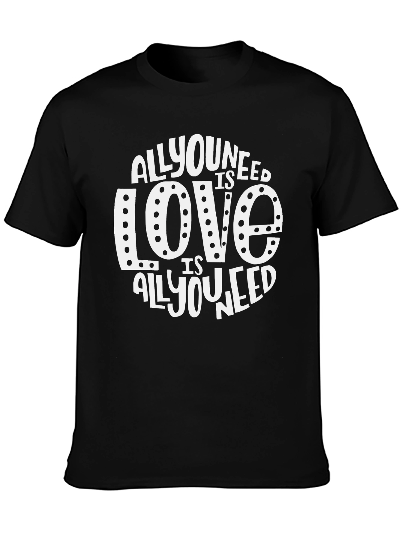 All You Need is Love T-Shirt - Black