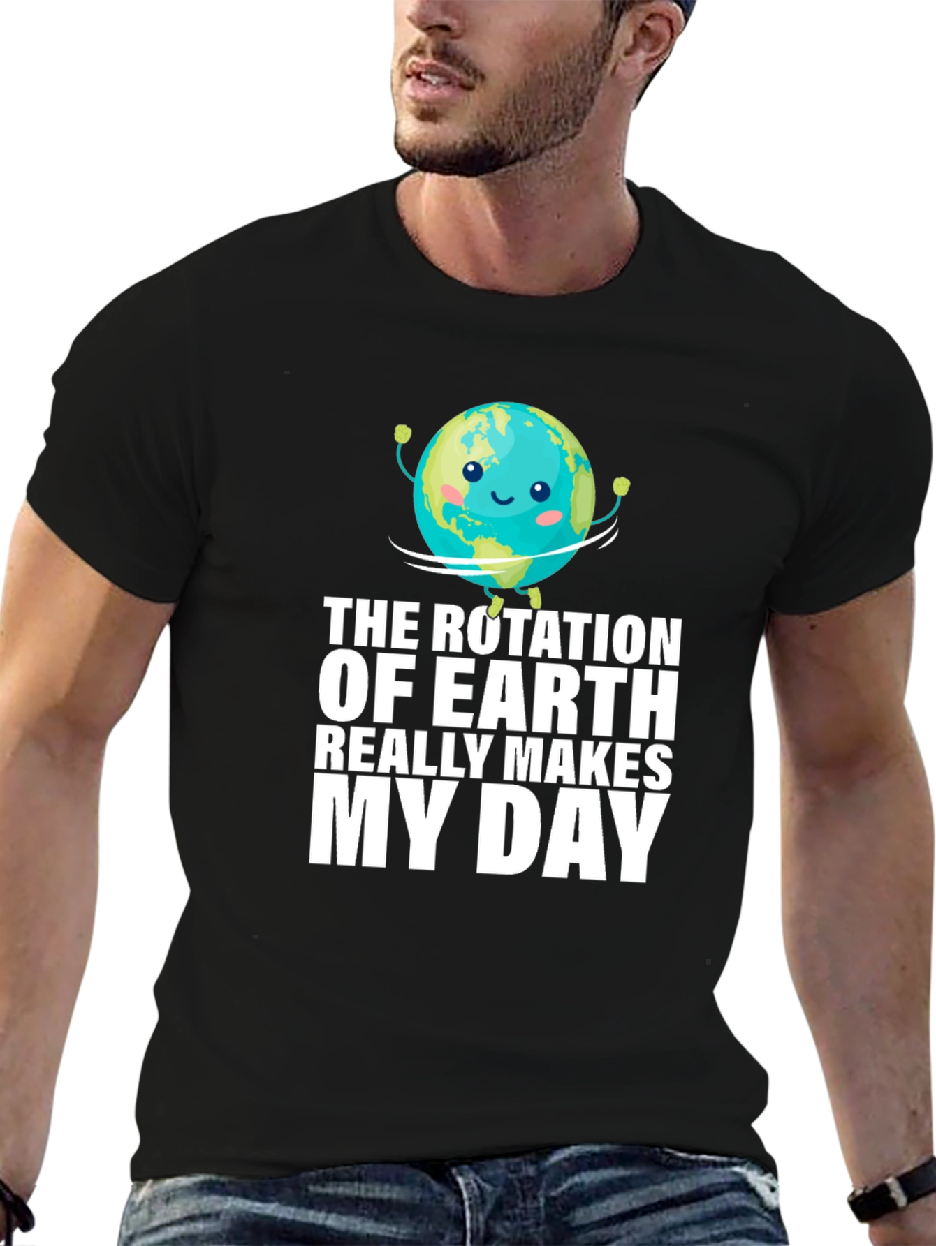 Earth Rotation Makes My Day Graphic T-Shirt