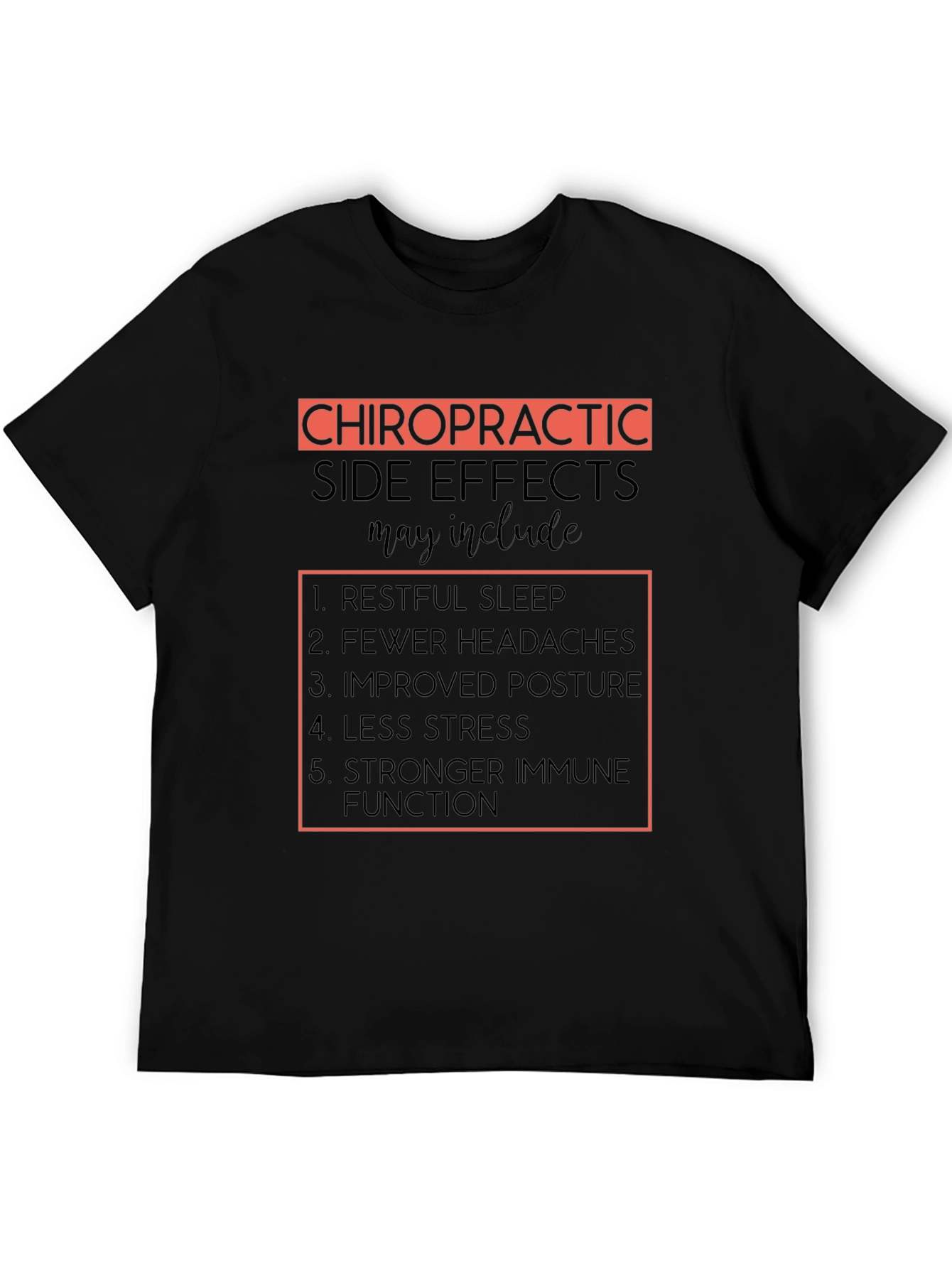 Chiropractic Side Effects T-Shirt - Black