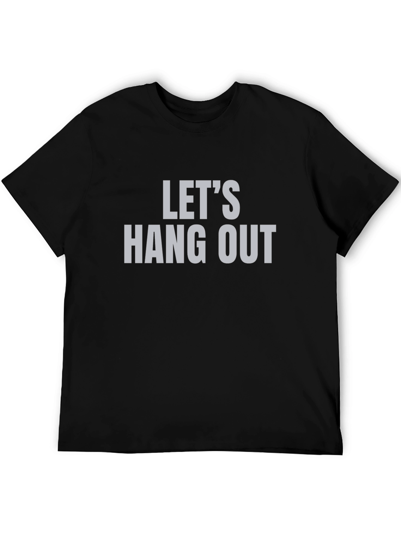 Lets Hang Out Graphic Tee - Trendy Casual Top