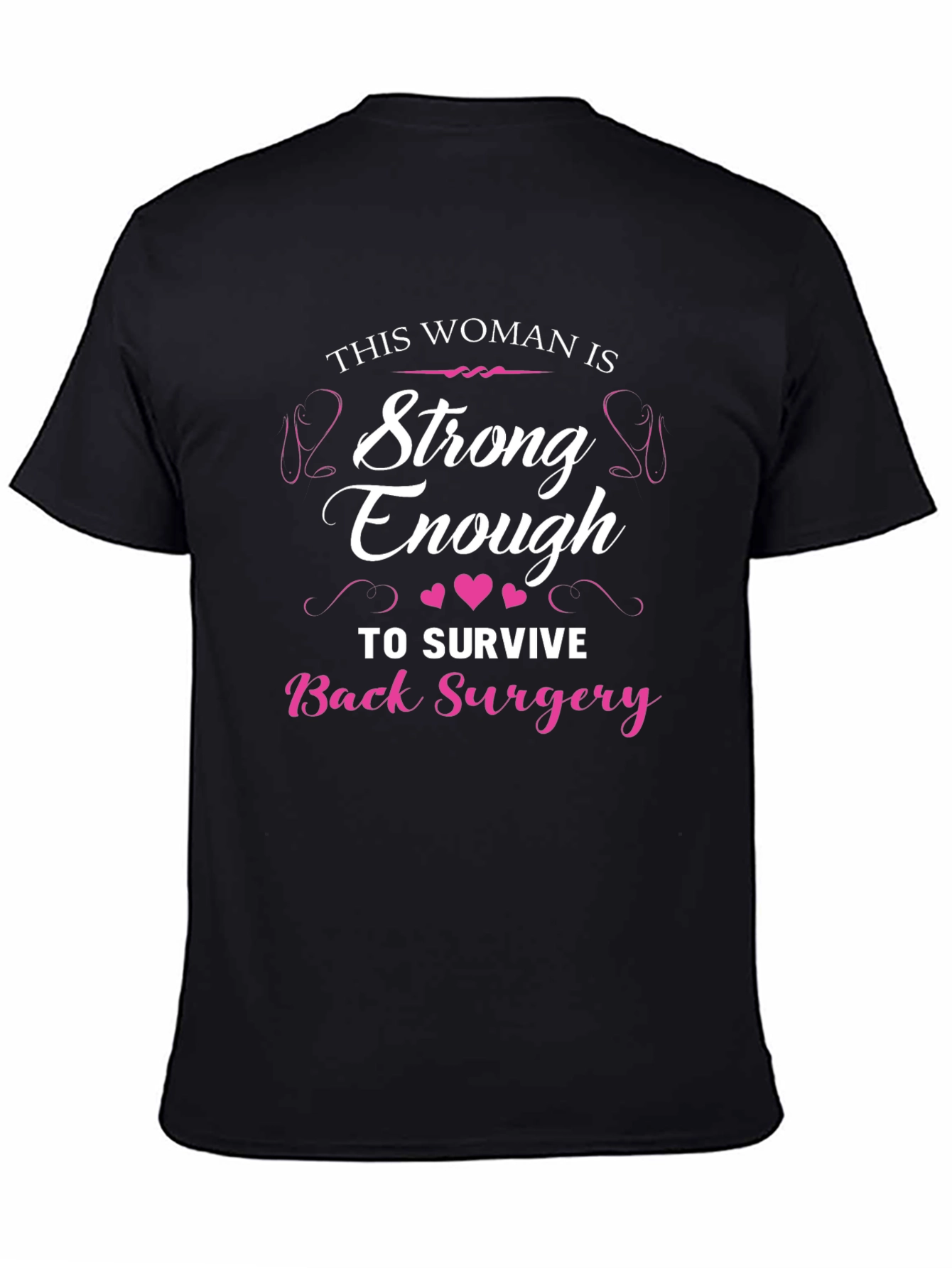 Strong Woman Back Surgery Recovery T-Shirt