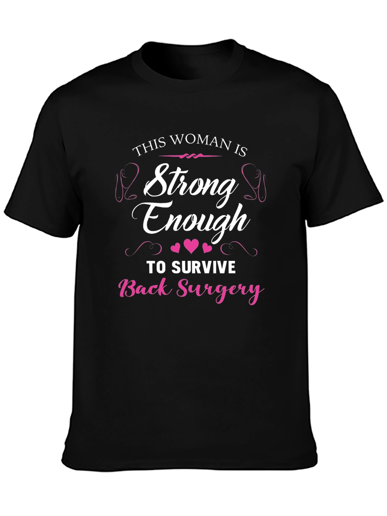 Strong Woman Back Surgery Recovery T-Shirt