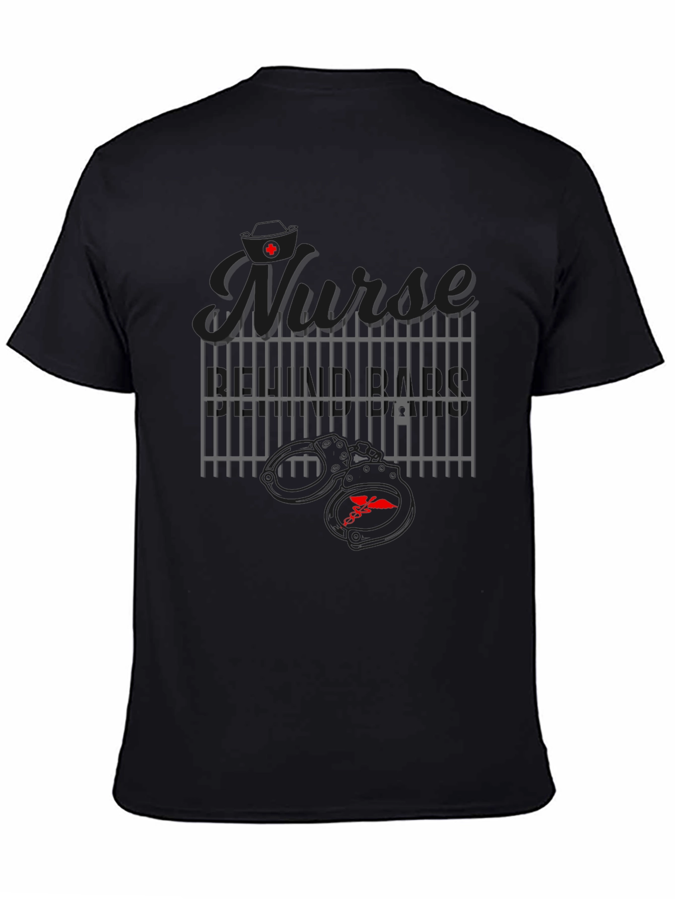 Nurse Prison Humor Graphic T-Shirt