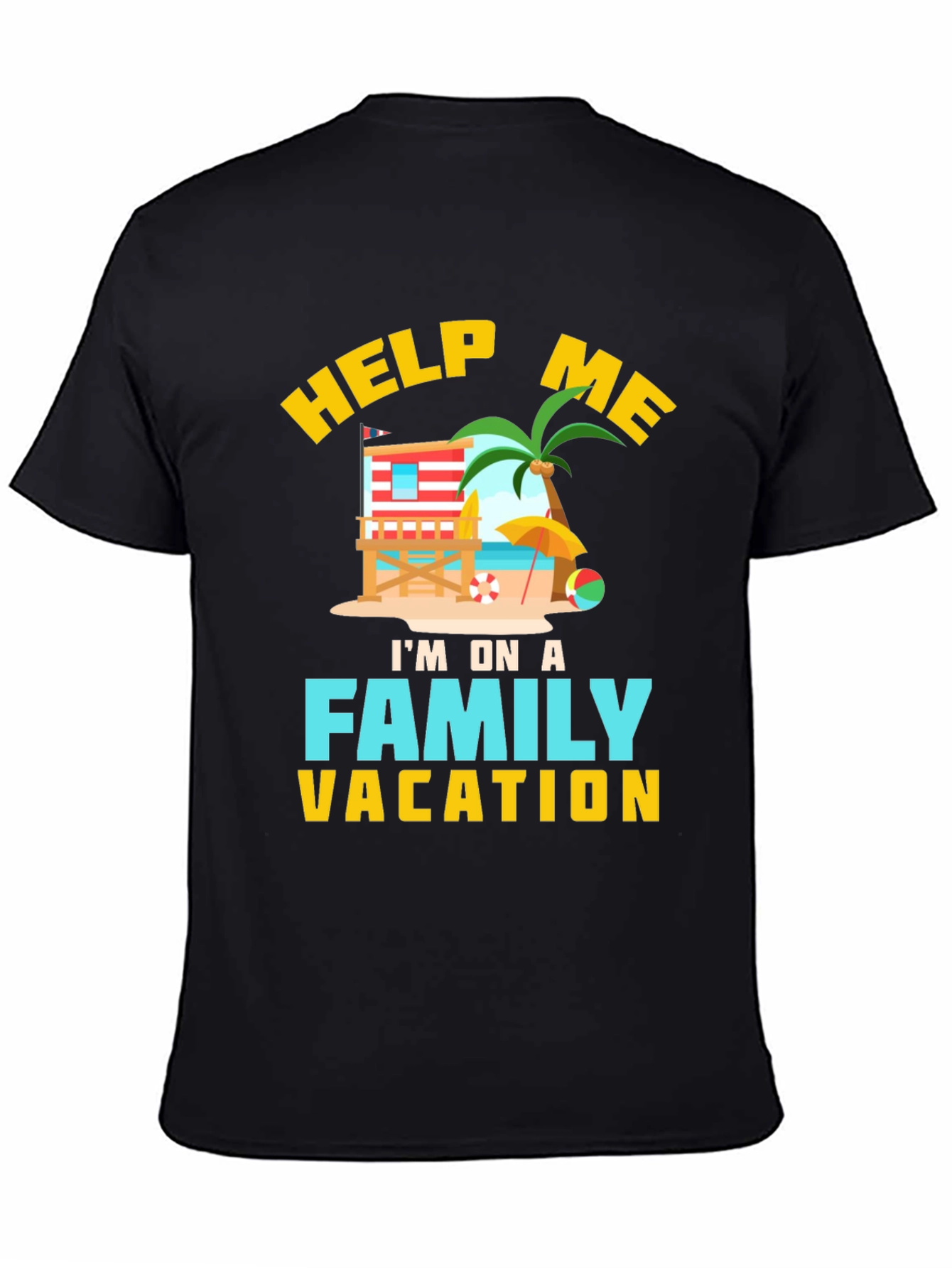 Help Me Im On A Family Vacation T-Shirt