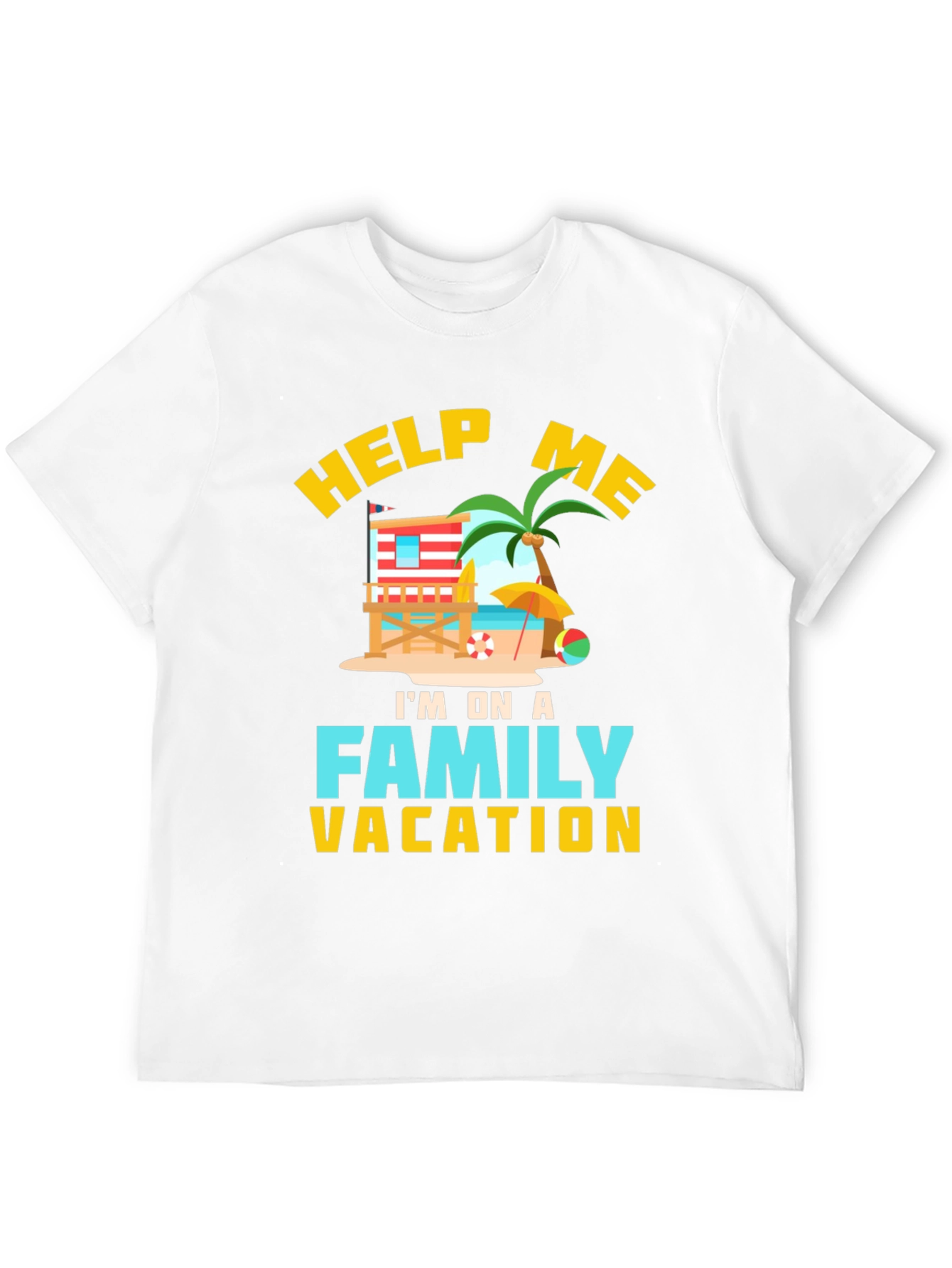 Help Me Im On A Family Vacation T-Shirt