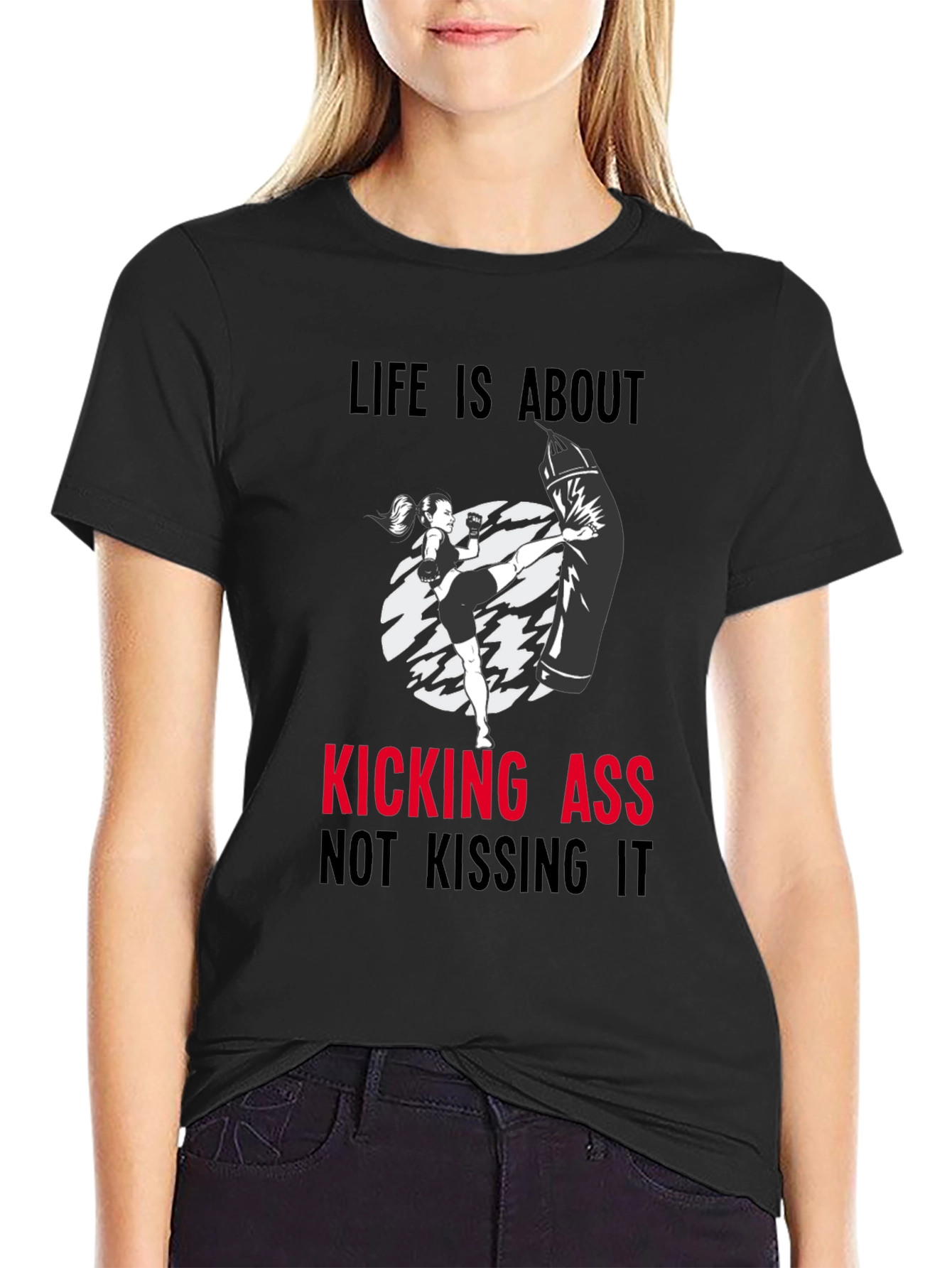 Kickin Ass T-Shirt - Motivational Workout Tee