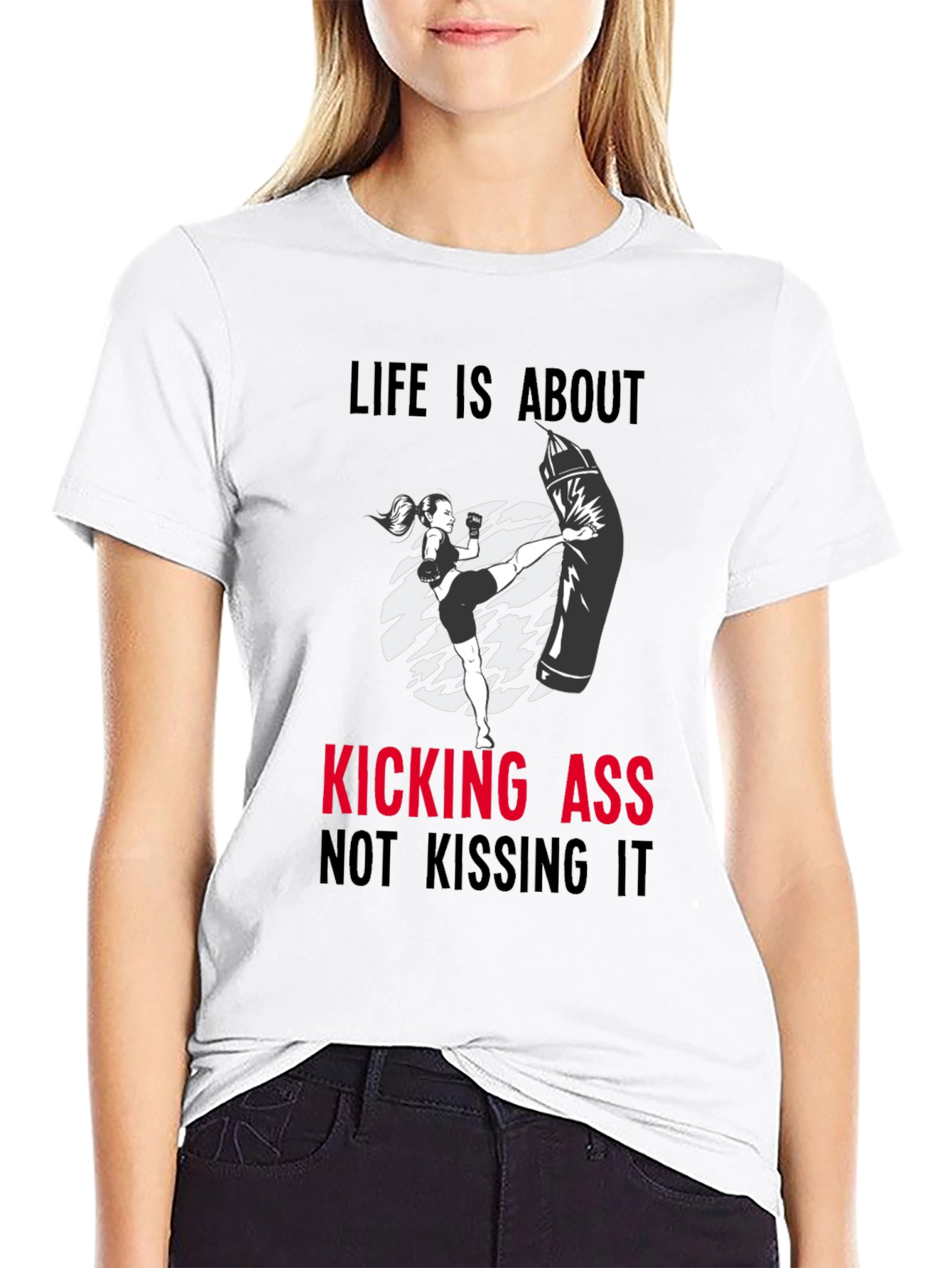 Kickin Ass T-Shirt - Motivational Workout Tee