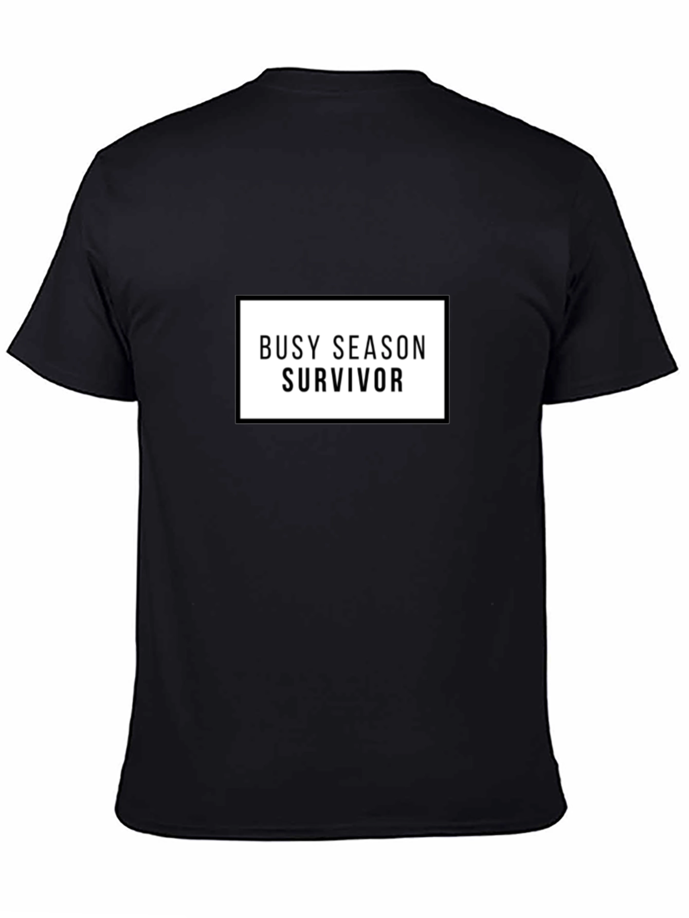 Busy Season Survivor Crew Neck T-Shirt