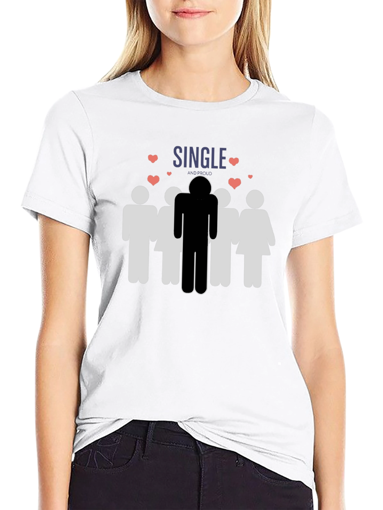 Single and Proud Graphic T-Shirt