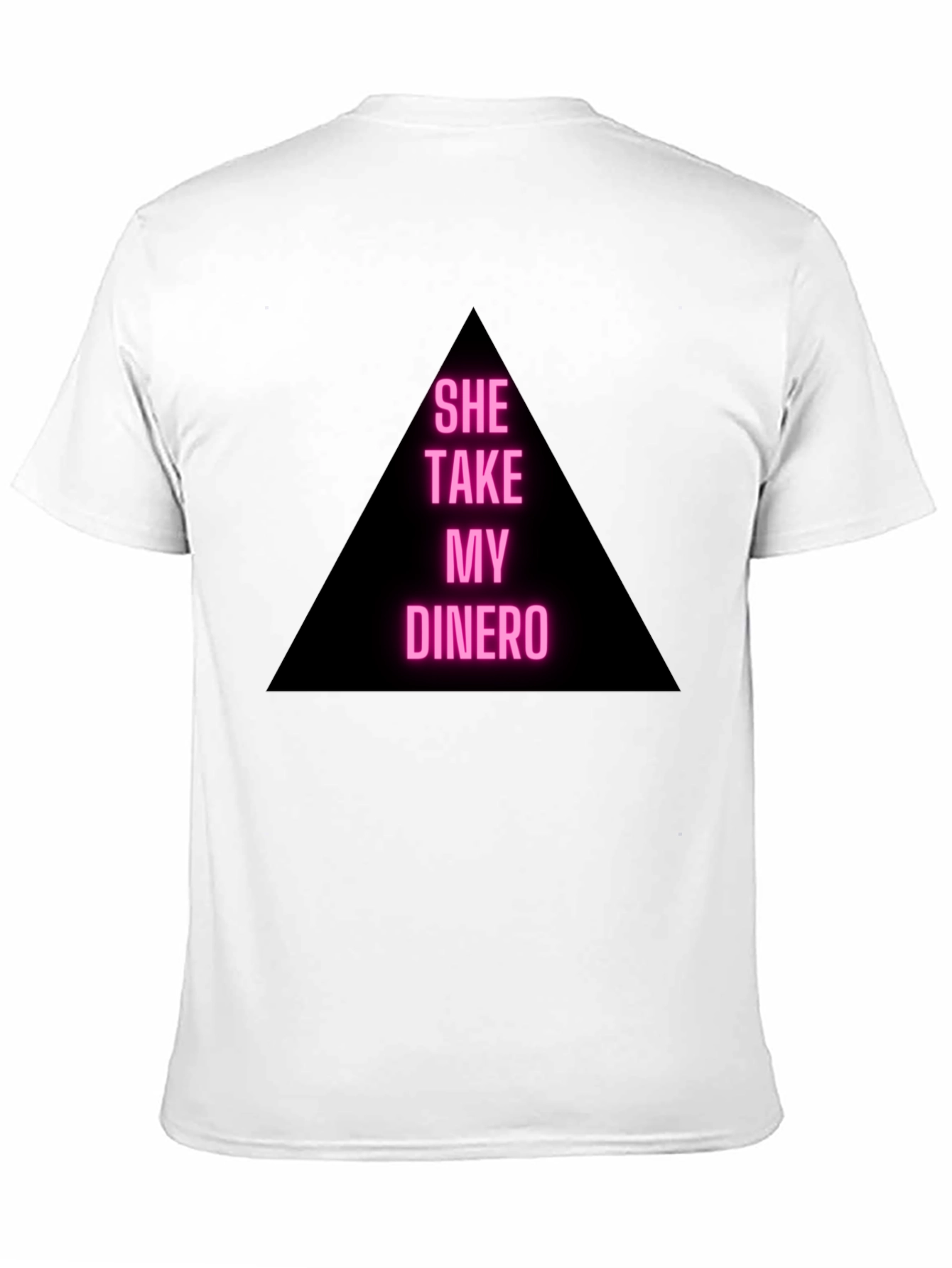 She Take My Dinero Black T-Shirt