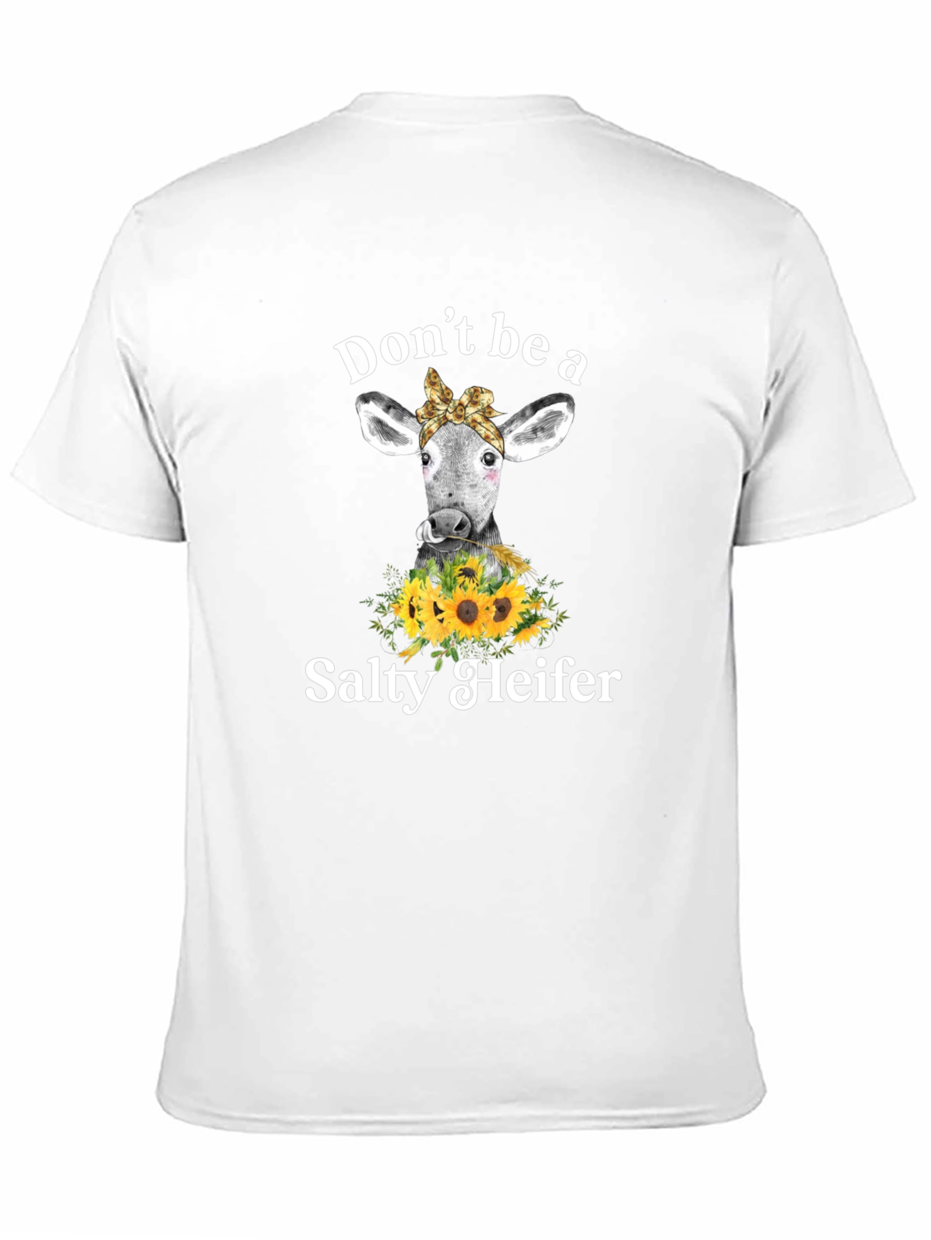 Dont Be a Salty Heifer Graphic Tee