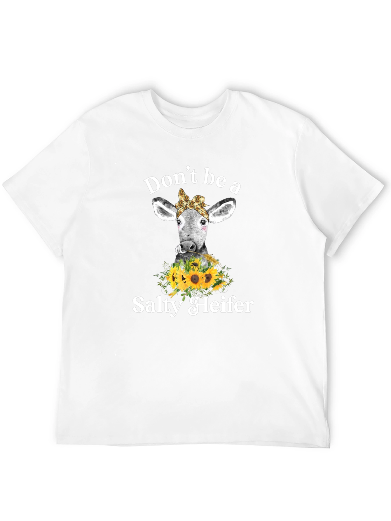 Dont Be a Salty Heifer Graphic Tee