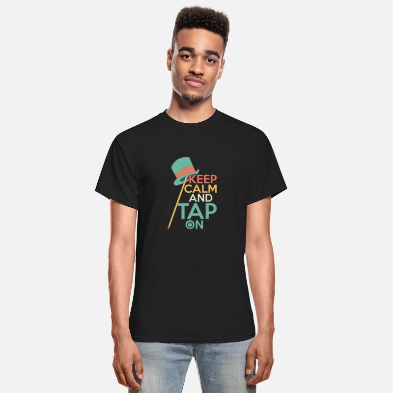 Keep Calm And Tap On Tap Dance Tap Dancer