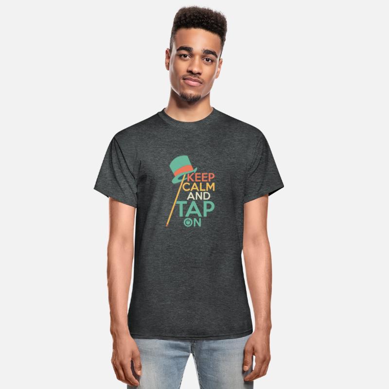 Keep Calm And Tap On Tap Dance Tap Dancer