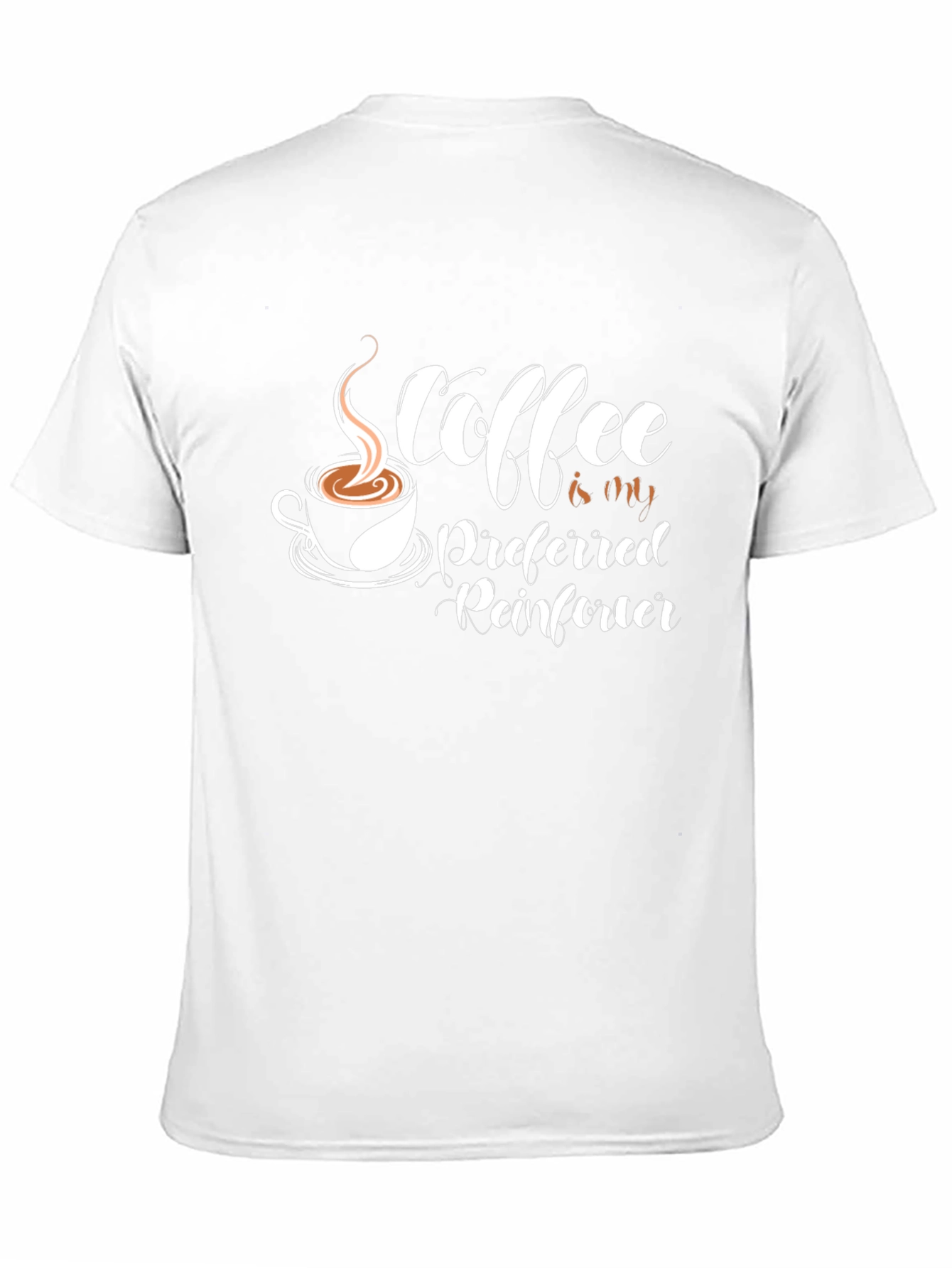 Coffee Is My Preferred Reinforcer T-Shirt