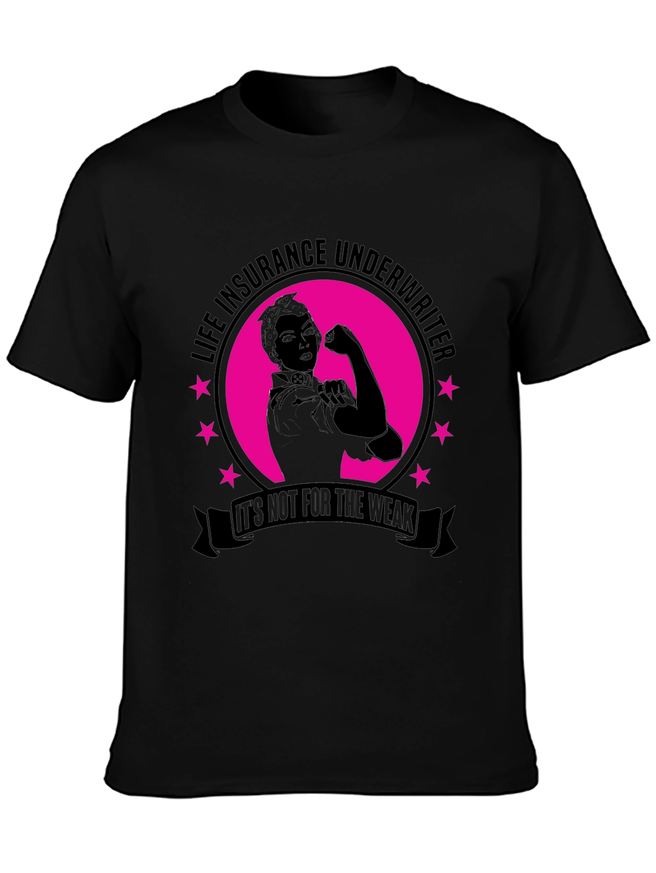 Life Insurance Underwriter T-Shirt - Strong Women