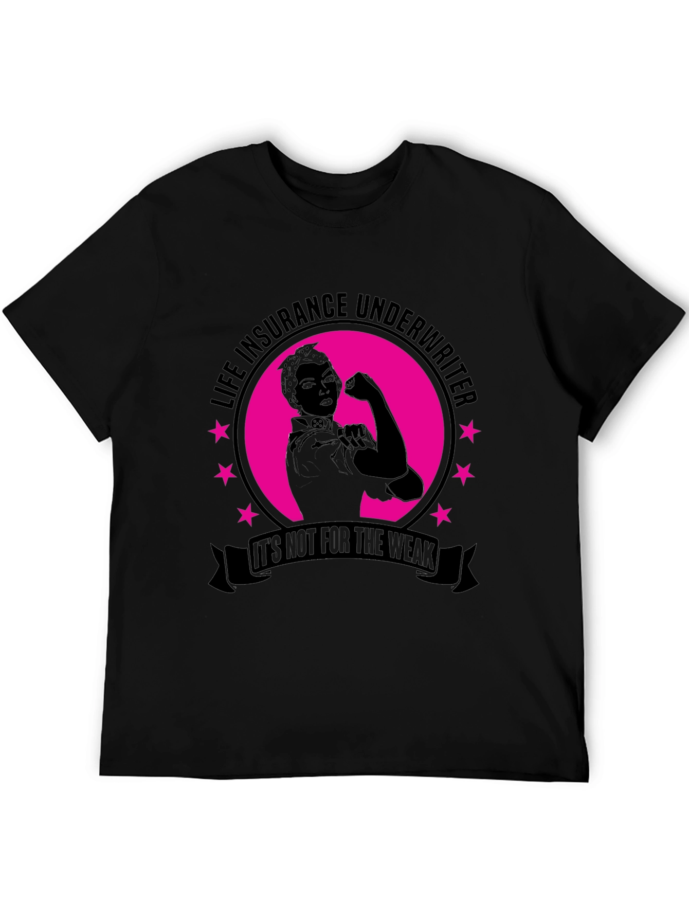 Life Insurance Underwriter T-Shirt - Strong Women