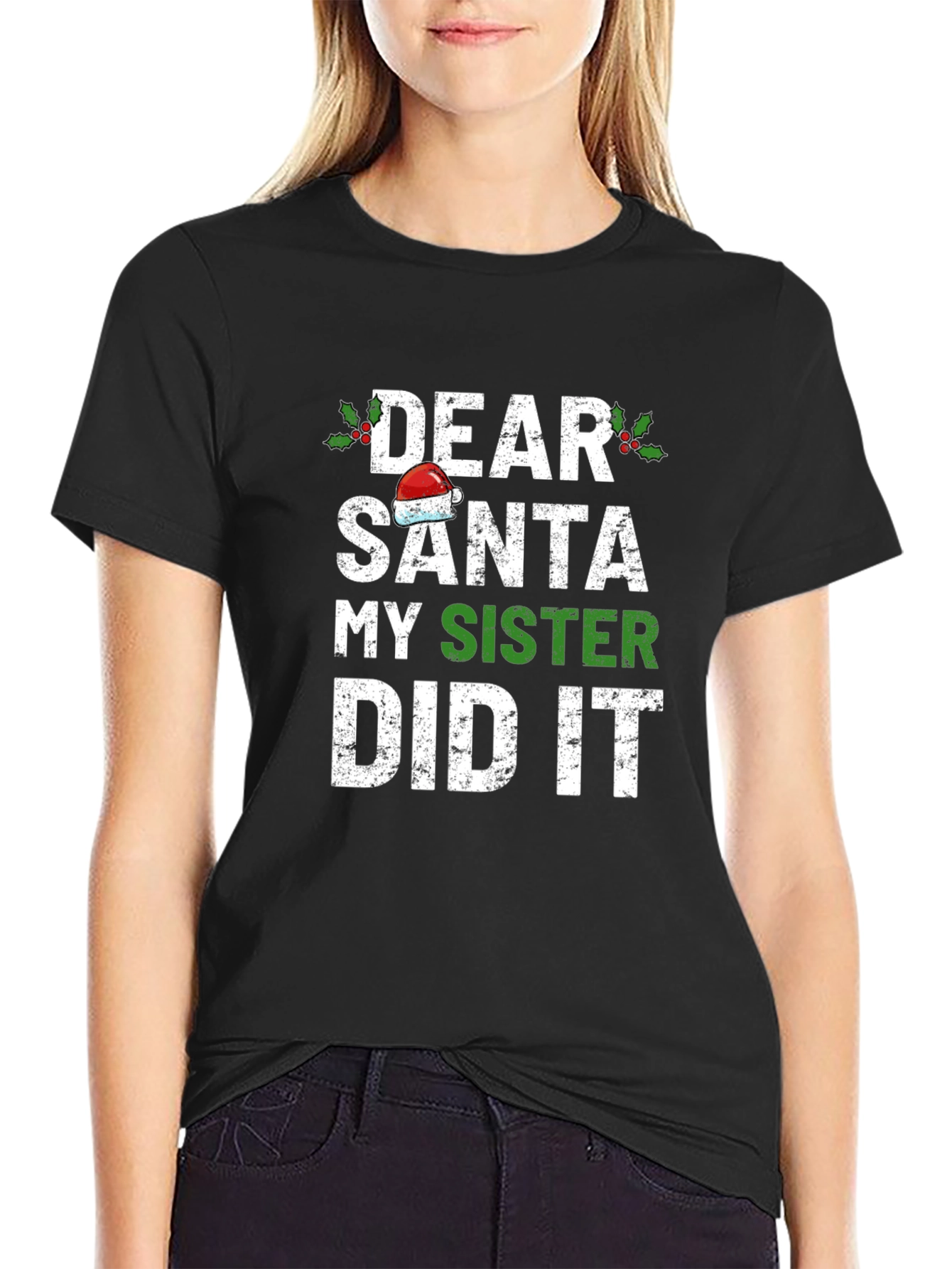 Dear Santa My Sister Did It Christmas T-Shirt