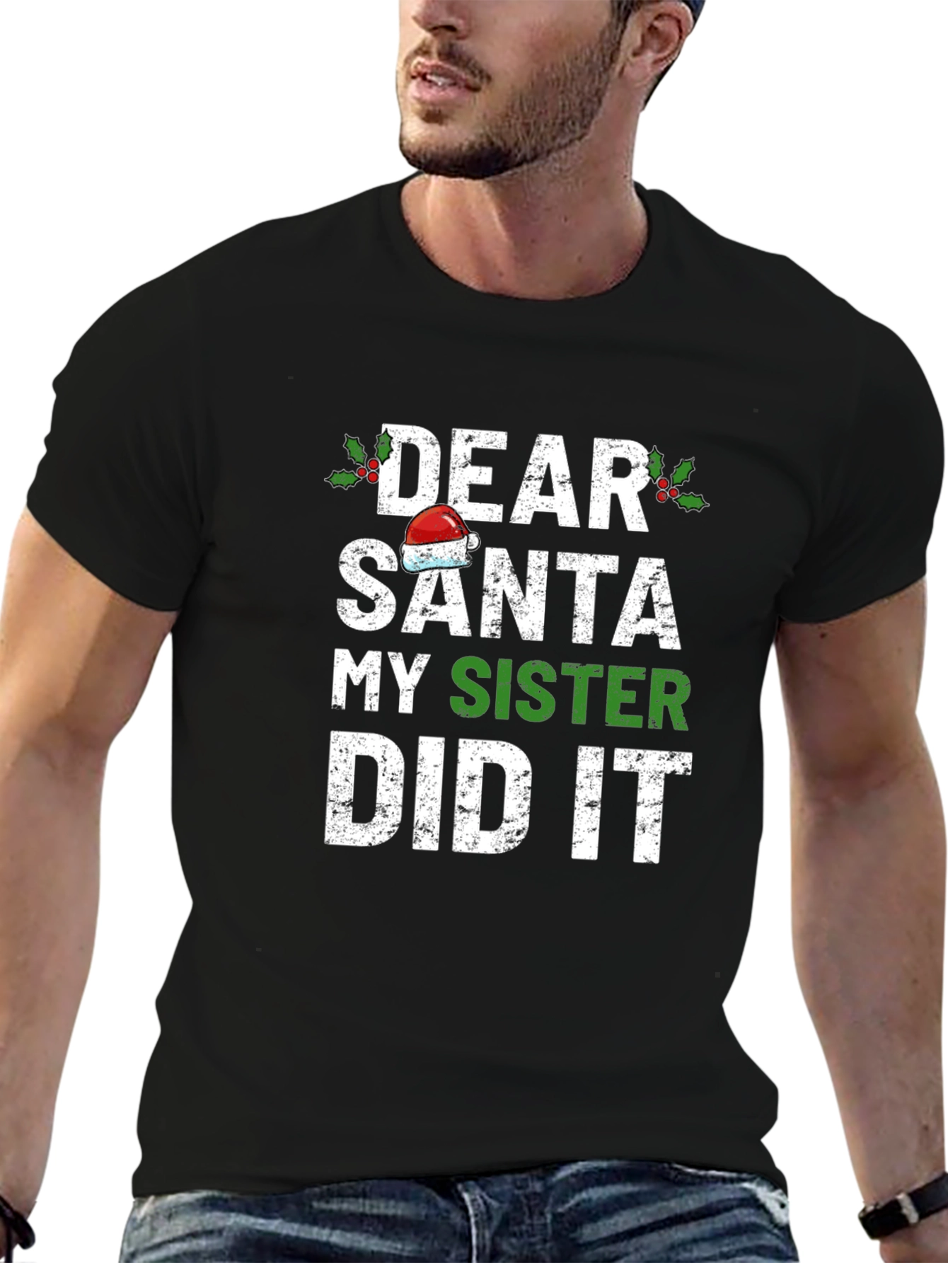 Dear Santa My Sister Did It Christmas T-Shirt